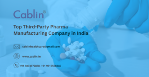 Top Third-Party Pharma Manufacturing Company in India