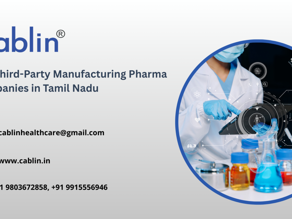 Top Third-Party Manufacturing Pharma Companies in Tamil Nadu