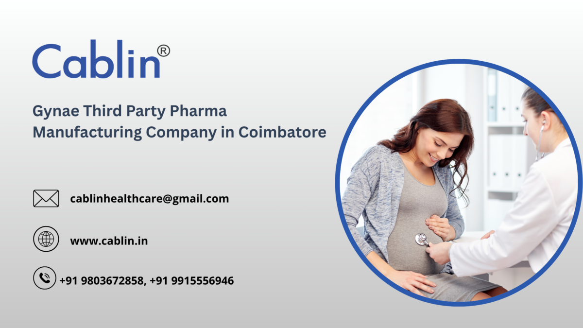 Gynae Third Party Pharma Manufacturing Company in Coimbatore