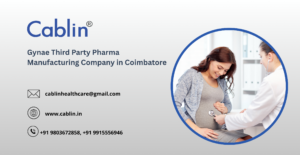 Gynae Third Party Pharma Manufacturing Company in Coimbatore