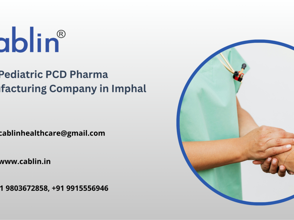 Best Pediatric PCD Pharma Manufacturing Company in Imphal